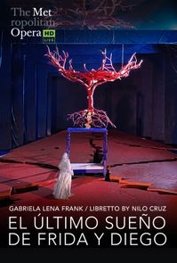 Theatrical poster for The Met 2025-26: El Último Sueño de Frida y Diego